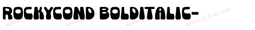 RockyCond BoldItalic字体转换